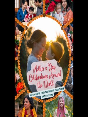 cover image of Mother's Day Celebrations Around the World